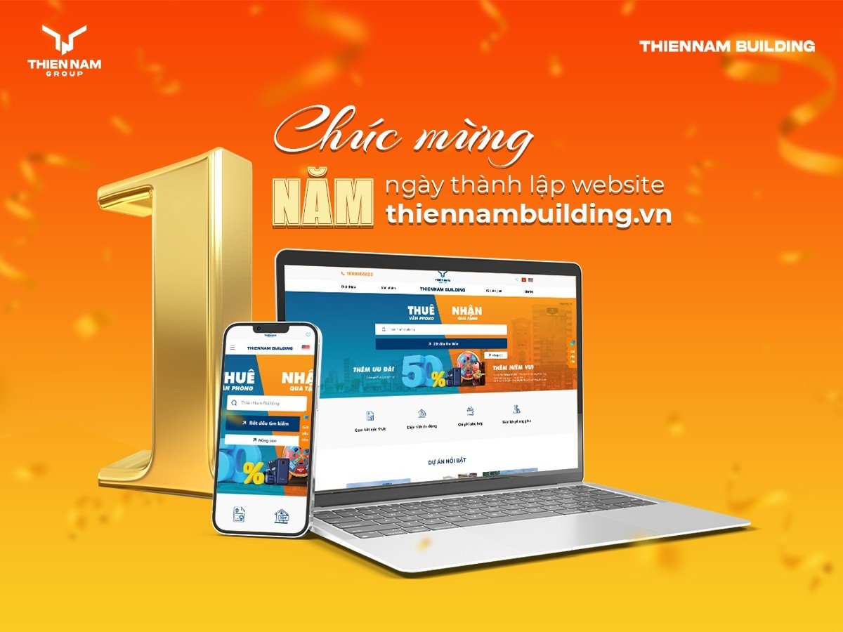 ky-niem-1-nam-ra-mat-website-thien-nam-building
